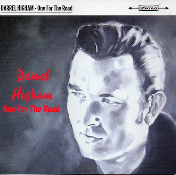 Higham ,Darrel - One For The Road